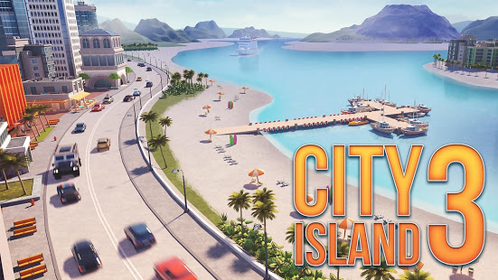 تحميل لعبة City Island 3 [آخر نسخة] مهكرة للأندرويد